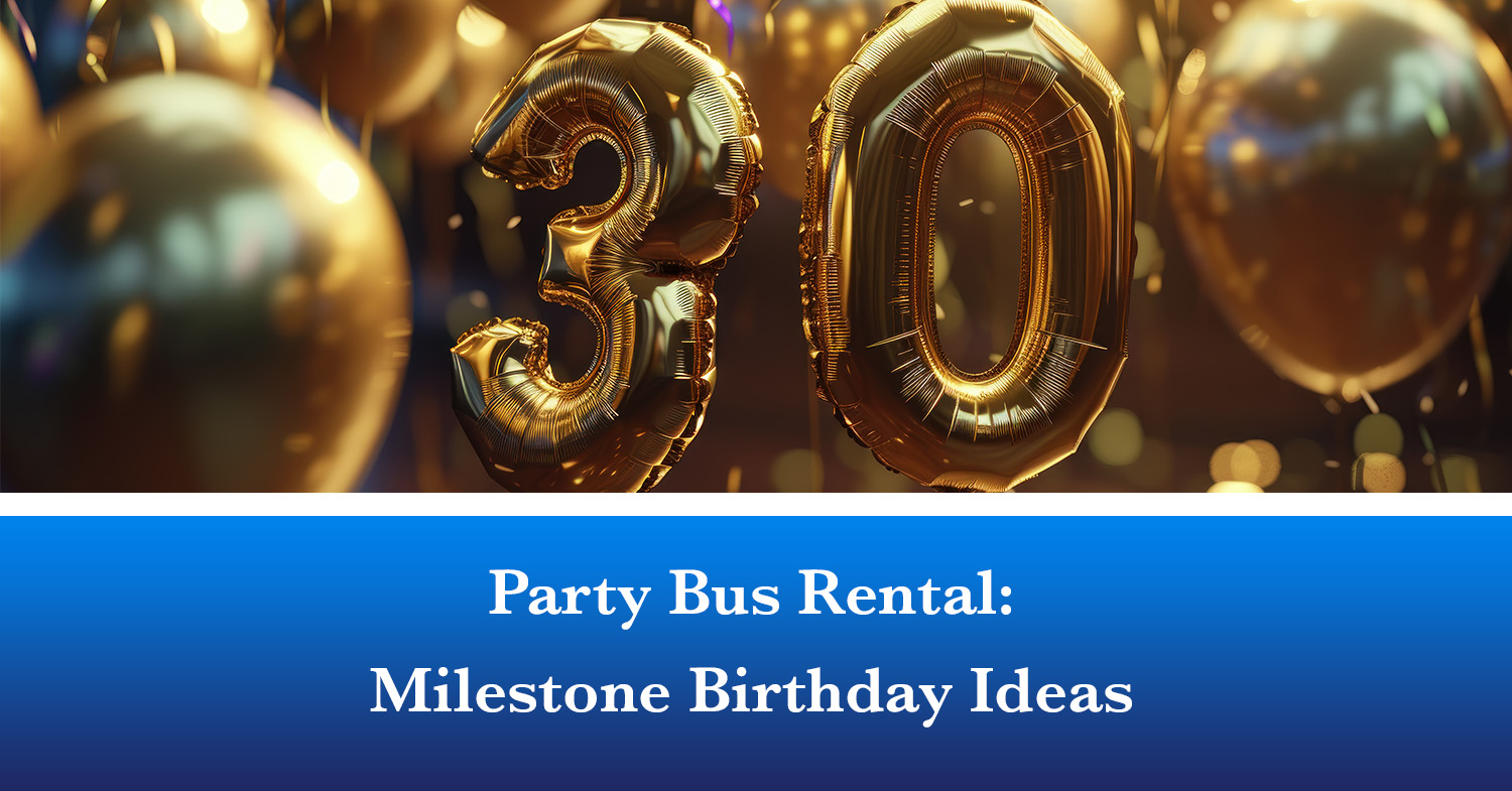 30th birthday balloons on a party bus rental